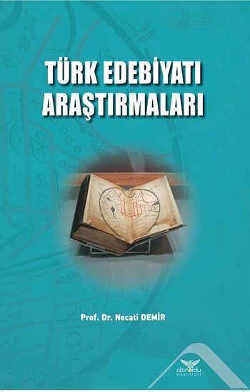 Türk Edebiyatı Araştırmaları - Altınordu Yayınları Kitap