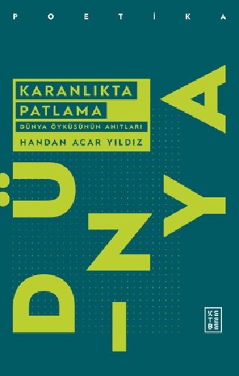 Karanlıkta Patlama - Ketebe Yayınları Kitap