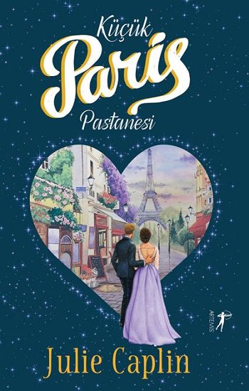 Küçük Paris Pastanesi - Artemis Yayınları Kitap
