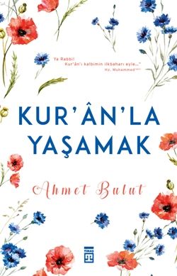 Kur'an'la Yaşamak - Timaş Yayınları Kitap