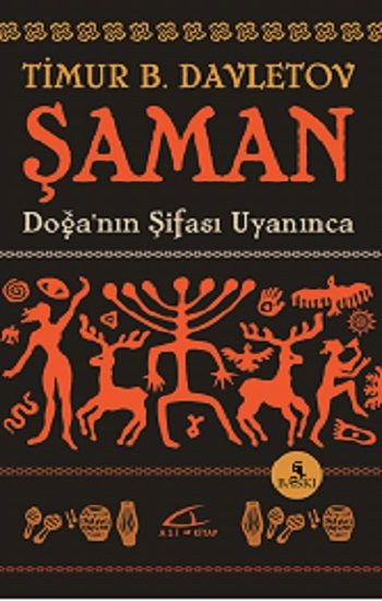 Şaman - Doğa'nın Şifası Uyanınca - Asi Kitap Kitap