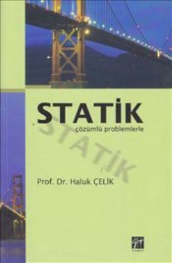 Statik Çözümlü Problemlerle - Haluk Çelik, Akademik Kitaplar Türkçe kitap kapağı
