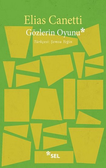 Gözlerin Oyunu - Sel Yayıncılık Kitap
