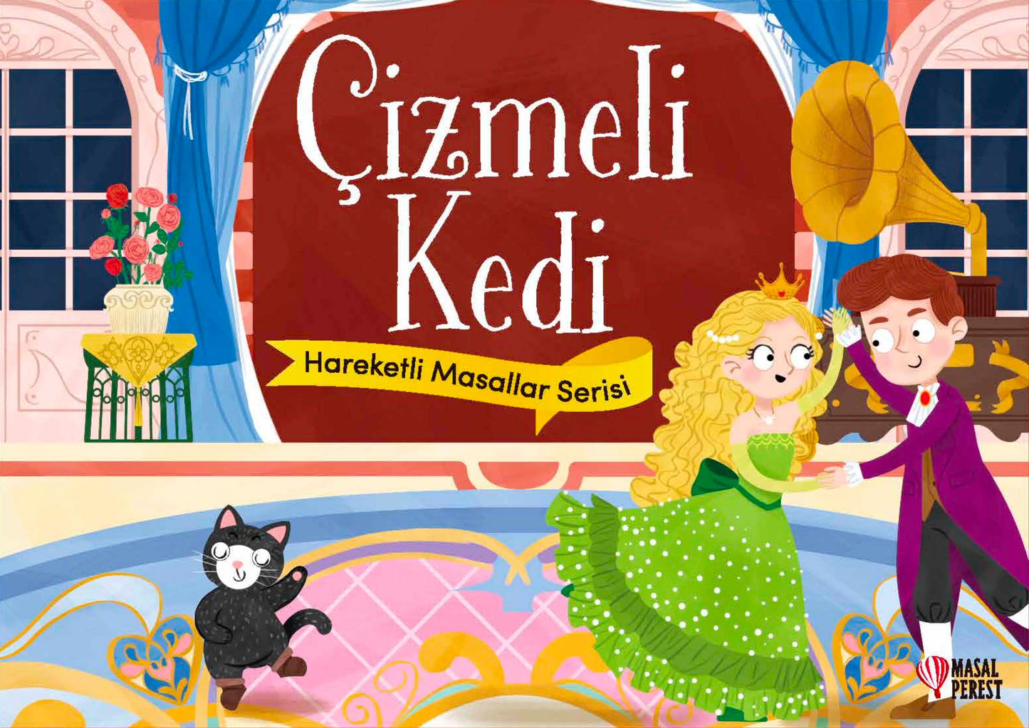 Çizmeli Kedi - Hareketli Masallar Serisi (Ciltli) - Masalperest Kitap