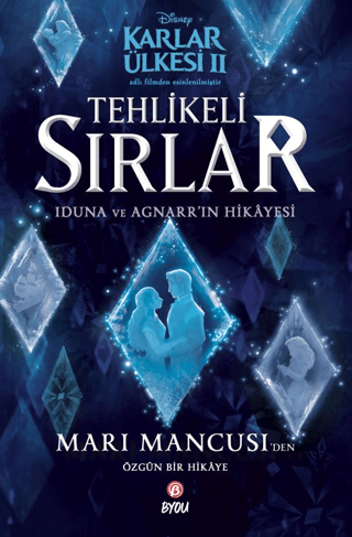 Disney Karlar Ülkesi 2 - Tehlikeli Sırlar - Beta Byou Kitap