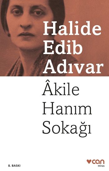 Akile Hanım Sokağı - Can Yayınları Kitap