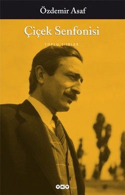 Çiçek Senfonisi Özdemir Asaf Türkçe kitap kapağı