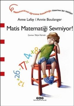 Matis Matematiği Sevmiyor! - Yapı Kredi Yayınları Kitap