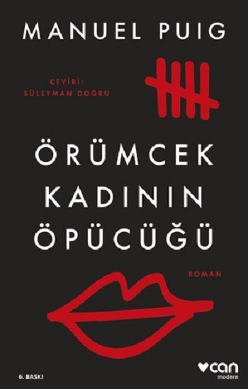 Örümcek Kadının Öpücüğü (Yeni Kapak) - Can Yayınları Kitap