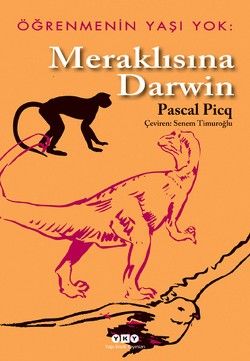 Meraklısına Darwin - Pascal Picq, Popüler Bilim Türkçe kitap kapağı