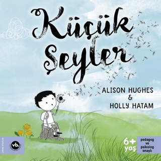 Küçük Şeyler - Vakıfbank Kültür Yayınları Kitap