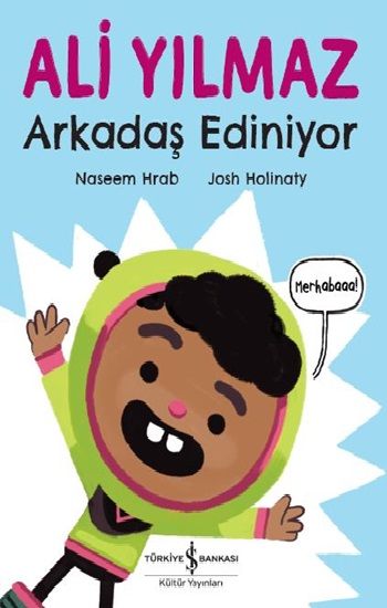 Ali Yılmaz Arkadaş Ediniyor - İş Bankası Kültür Yayınları Kitap