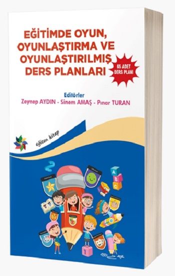Eğitimde Oyun, Oyunlaştırma ve Oyunlaştırılmış Ders Planları - Eğiten Kitap Kitap