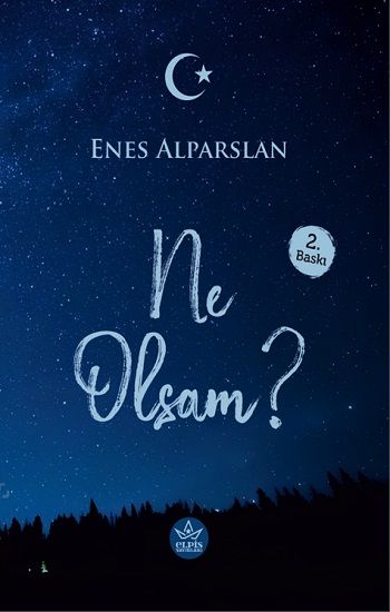 Ne Olsam? - Elpis Yayınları Kitap