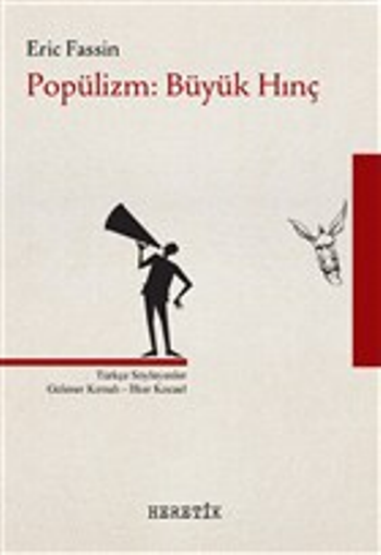 Popülizm: Büyük Hınç - Heretik Yayıncılık Kitap