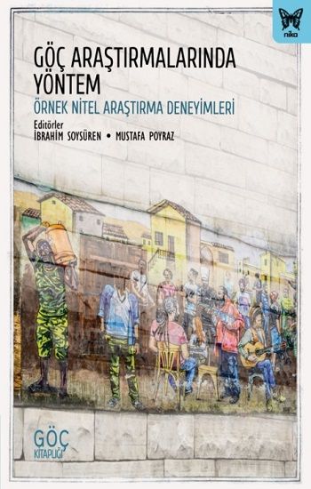 Göç Araştırmalarında Yöntem - Nika Yayınevi Kitap