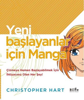Yeni Başlayanlar İçin Manga - Bilge Kültür Sanat Kitap