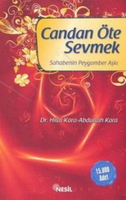 Candan Öte Sevmek Sahabenin Peygamber Aşkı - Nesil Yayınları Kitap