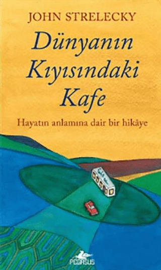 Dünyanın Kıyısındaki Kafe - Pegasus Yayınları Kitap