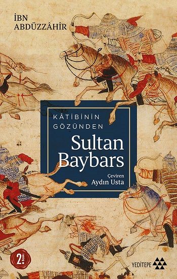 Katibinin Gözünden Sultan Baybars - Yeditepe Yayınevi Kitap