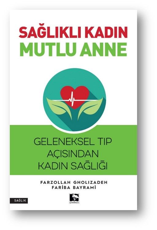 Sağlıklı Kadın Mutlu Anne - Çınaraltı Yayınları Kitap