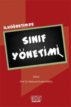 İlköğretimde Sınıf Yönetimi - Kök Yayınevi Kitap