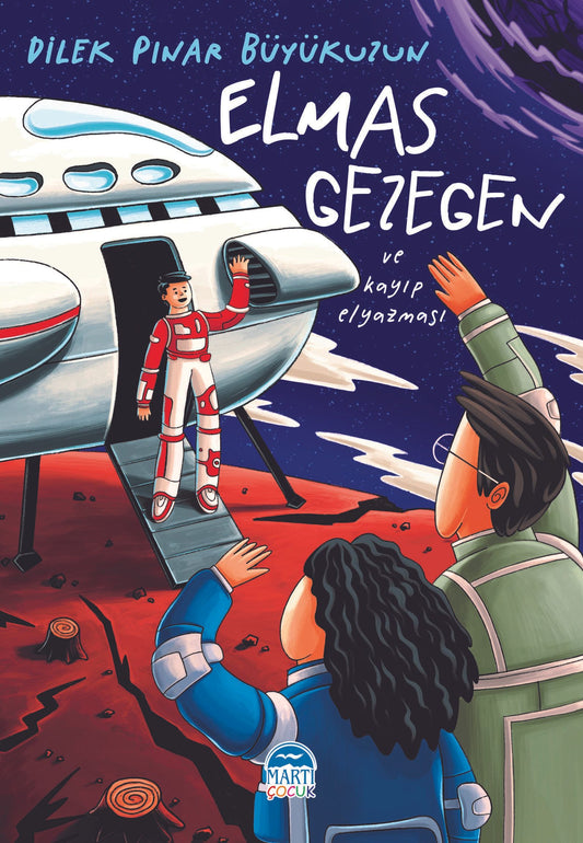 Elmas Gezegen ve Kayıp Elmas - Martı Çocuk Yayınları Kitap