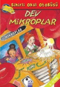 Sihirli Okul Otobüsü :Dev Mikroplar - Altın Kitaplar - Özel Ürün Kitap