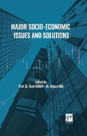 Major Socio-Economic Issues And Solutions - Gazi Kitabevi Kitap