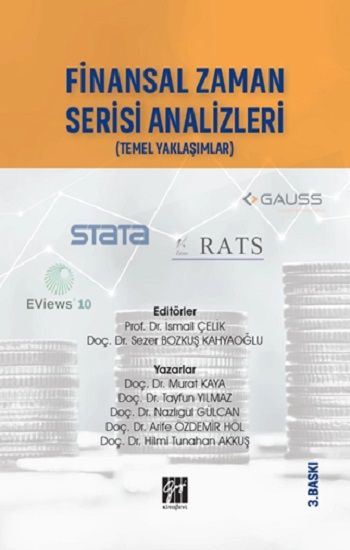 Finansal Zaman Serisi Analizi Finansçılar İçin Temel Yaklaşımlar - Gazi Kitabevi Kitap