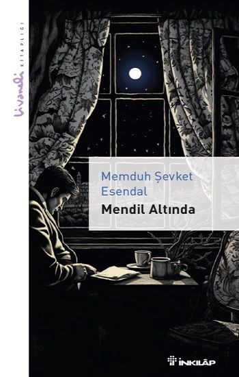 Mendil Altında - Livaneli Kitaplığı - İnkılap Kitabevi Kitap