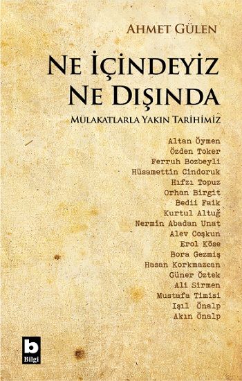 Ne İçindeyiz Ne Dışında - Bilgi Yayınevi Kitap