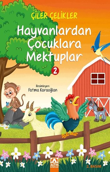 Hayvanlardan Çocuklara Mektuplar - Altın Kitaplar Kitap
