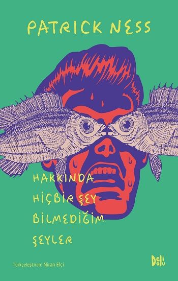Hakkında Hiçbir Şey Bilmediğim Şeyler - Delidolu Kitap