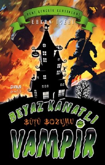Beyaz Kanatlı Vampir 12 - Pinus Kitap Kitap
