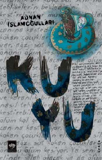 Kuyu - Ötüken Neşriyat Kitap