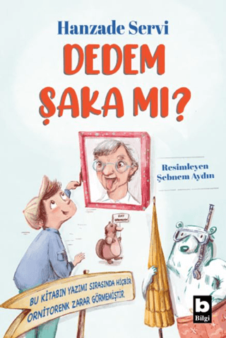 Dedem Şaka Mı? - Bilgi Yayınevi Kitap