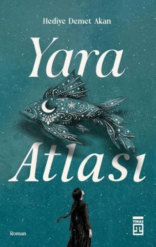 Yara Atlası - Timaş Yayınları Kitap