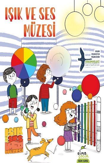 Işık ve Ses Müzesi - Elma Çocuk Kitap