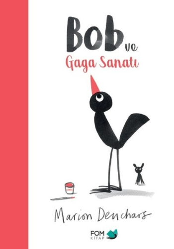 Bob ve Gaga Sanatı - FOM Kitap Kitap