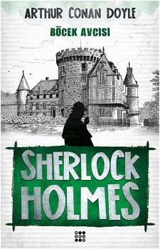 Sherlock Holmes - Böcek Avcısı - Dokuz Yayınları Kitap