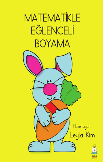 Matematikle Eğlenceli Boyama - Luna Yayınları Kitap