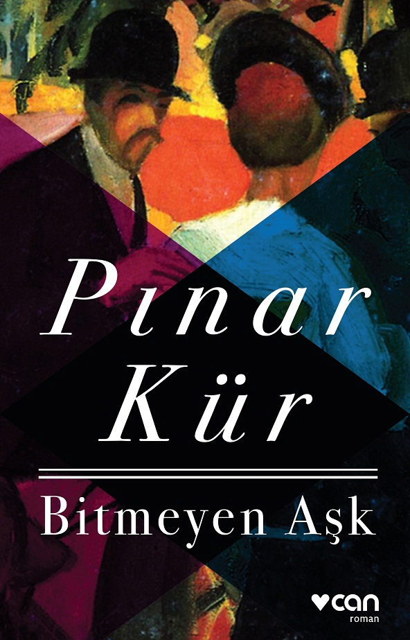 Bitmeyen Aşk - Can Yayınları Kitap