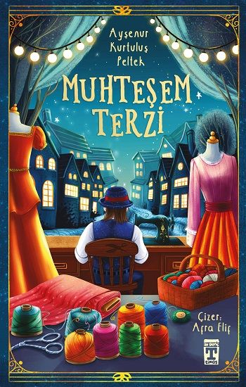 Muhteşem Terzi - Genç Timaş Kitap
