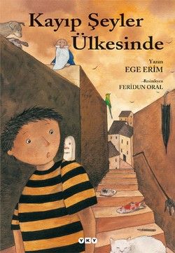Kayıp Şeyler Ülkesinde - Ege Erim, Hikayeler Türkçe kitap kapağı