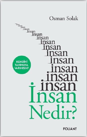 İnsan Nedir? - Foliant Yayınları Kitap