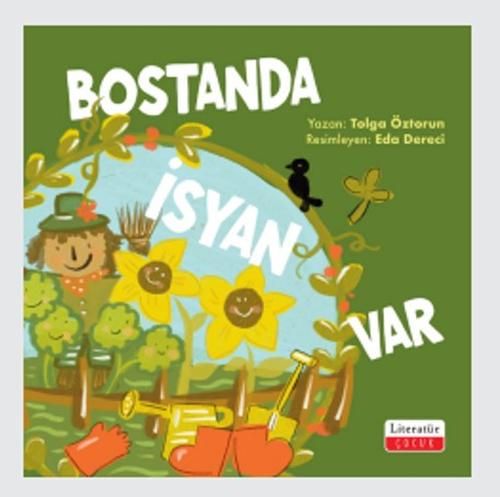 Bostanda İsyan Var - Literatür Yayınevi Kitap