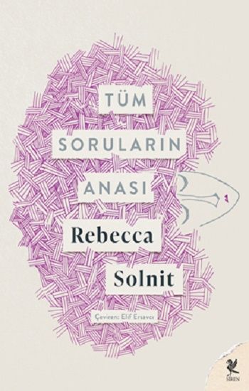 Tüm Soruların Anası - Siren Yayınları Kitap