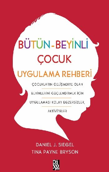 Bütün - Beyinli Çocuk Uygulama Rehberi - Diyojen Yayıncılık Kitap