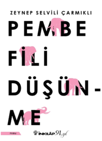 Pembe Fili Düşünme - İnkılap Kitabevi Kitap